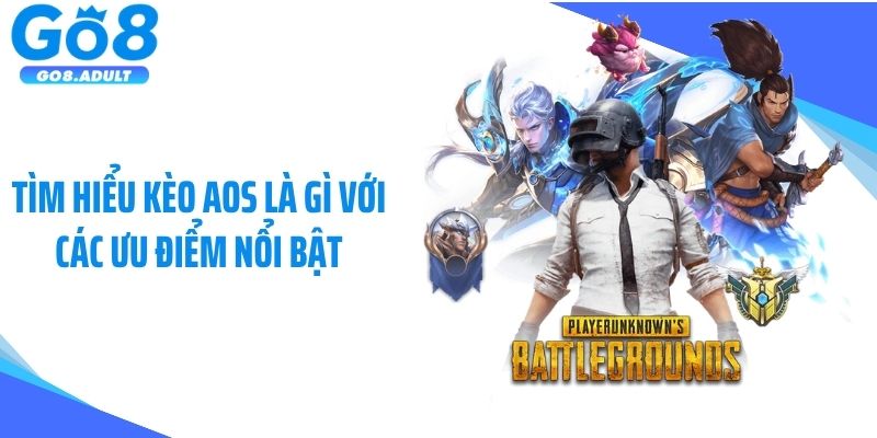 Tìm hiểu kèo AOS là gì với các ưu điểm nổi bật